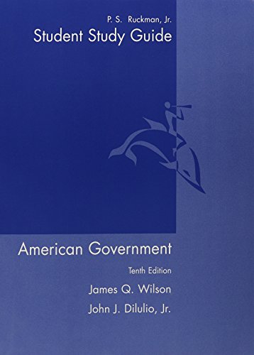 American Government 10th Edition Plus Study Guide (9780618751709) by James Q. Wilson