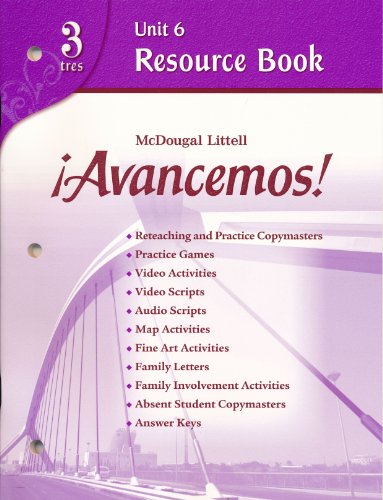 Stock image for ?Avancemos!: Unit Resource Book 6 Level 3 (Spanish Edition) for sale by Booksavers of MD