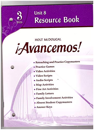 Stock image for Avancemos! Unit Resource Book 8, Level 3 (Spanish Edition) for sale by Wonder Book
