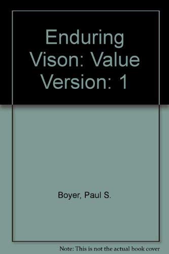 Enduring Vison: Value Version (9780618754649) by Boyer, Paul S.