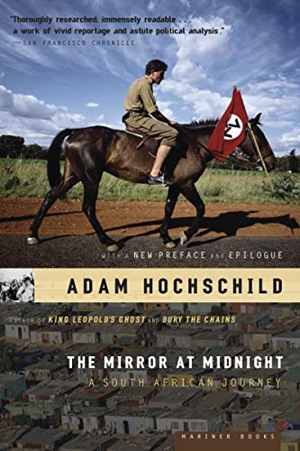 9780618758258: The Mirror at Midnight: A South African Journey