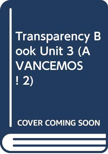 Beispielbild fr Transparency Book Unit 3 (AVANCEMOS! 2) zum Verkauf von Wonder Book