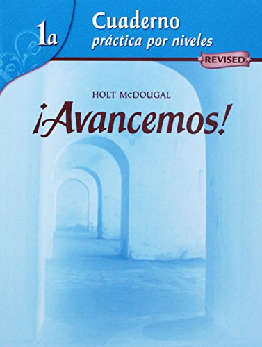 Imagen de archivo de Avancemos!, Cuaderno: Practica por niveles Level 1 A: Mcdougal Littell avancemos! (Ml Spanish) a la venta por Revaluation Books