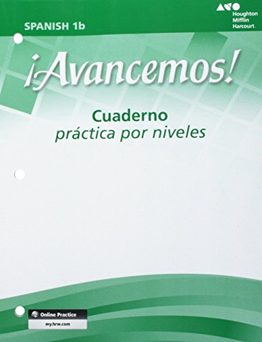 Imagen de archivo de Avancemos!: Cuaderno Practica por niveles Student Edition Level 1B (Spanish Edition) a la venta por SecondSale