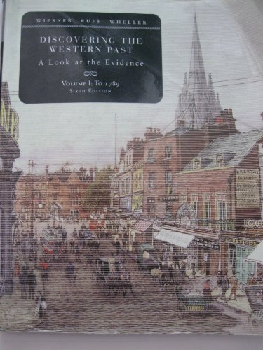 Imagen de archivo de Discovering the Western Past: A Look at the Evidence: to 1789 a la venta por Wonder Book