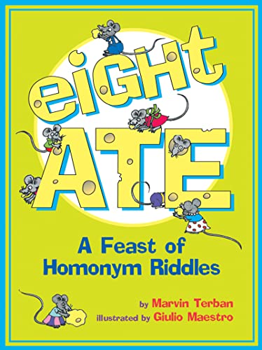 Beispielbild fr Eight Ate: A Feast of Homonym Riddles zum Verkauf von Orion Tech