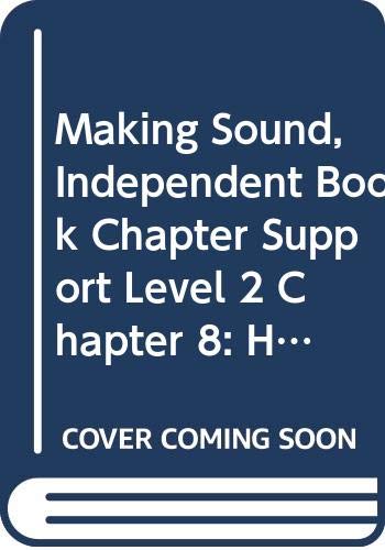Stock image for Houghton Mifflin Science California : Ind Bk Chptr Supp Lv2 Ch8 Making Sound for sale by Better World Books