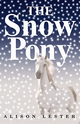 Imagen de archivo de The Snow Pony a la venta por Wonder Book