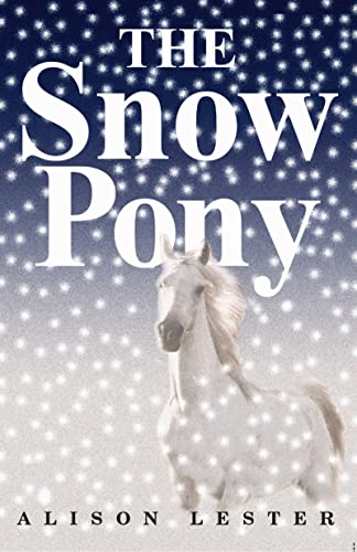9780618771257: The Snow Pony Pa