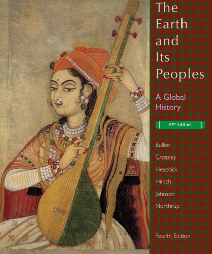 Imagen de archivo de The Earth and Its Peoples: A Global History a la venta por ThriftBooks-Dallas