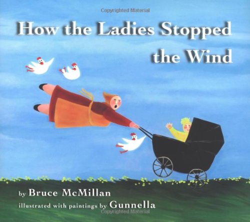 9780618773305: How the Ladies Stopped the Wind