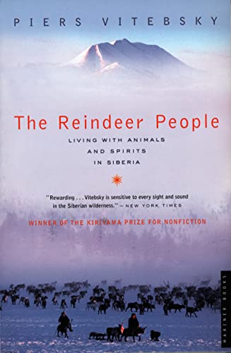 9780618773572: The Reindeer People: Living With Animals And Spirits in Siberia