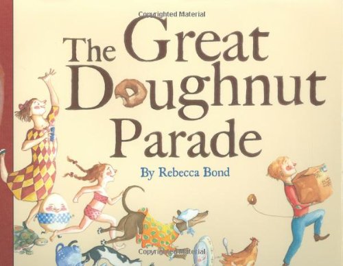 9780618777051: The Great Doughnut Parade
