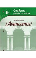 Stock image for Cuaderno: Practica por niveles (Student Workbook) with Review Bookmarks Level 1B (Avancemos!) (Spanish Edition) for sale by Goodwill Southern California