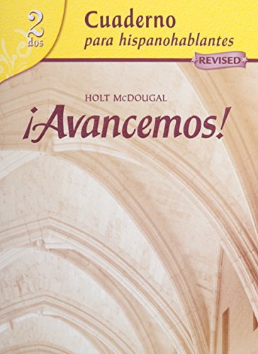 Avancemos + Lesson Review Bookmarks: Cuaderno; Para Hispanohablantes, 2 dos (Spanish Edition) (9780618782697) by ML