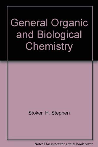 9780618789740: General Organic and Biological Chemistry