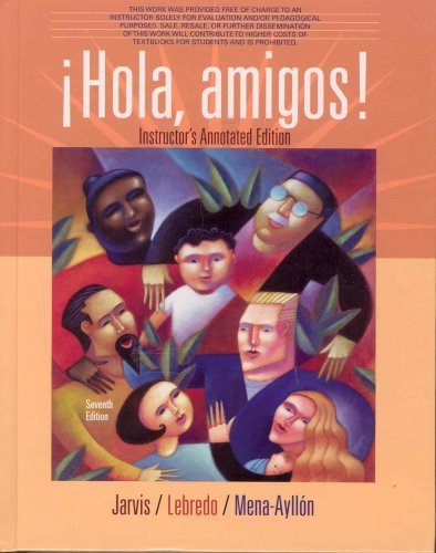 Stock image for ¡Hola amigos! (Instructor's Edition) for sale by ThriftBooks-Dallas