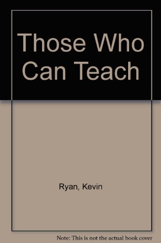 9780618800186: Those Who Can Teach