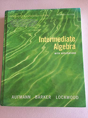9780618803705: Intermediate Algebra with Applications, 7th Edition