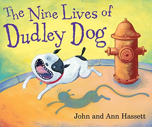 Stock image for The Nine Lives of Dudley Dog for sale by Better World Books