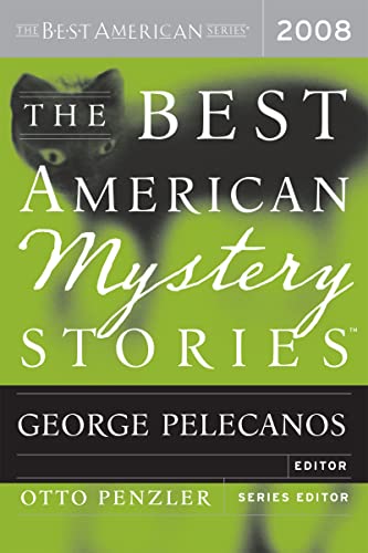 The Best American Mystery Stories 2008 (The Best American Series Â®)