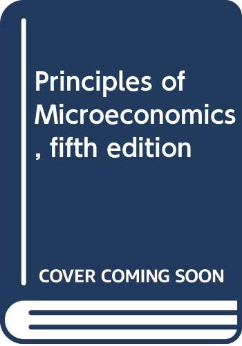 Principles of Microeconomics, fifth edition (9780618815463) by John B. Taylor