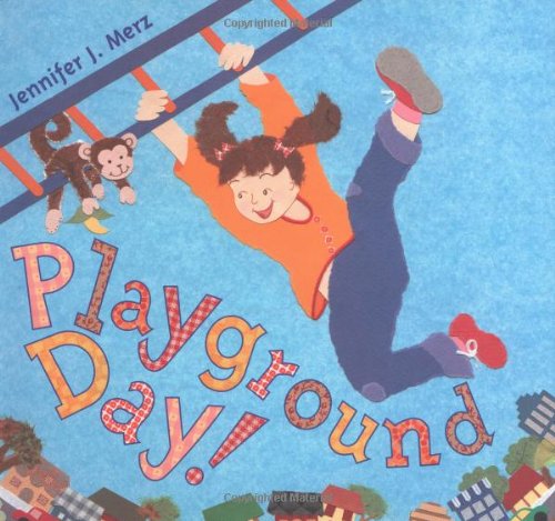 Beispielbild fr Playground Day! zum Verkauf von Better World Books