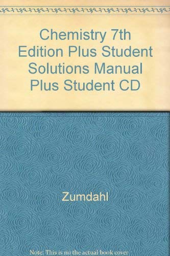 9780618817689: Chemistry 7th Edition Plus Student Solutions Manual Plus Student CD