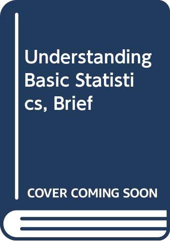 Understanding Basic Statistics, Brief (9780618819096) by Brase, Charles Henry