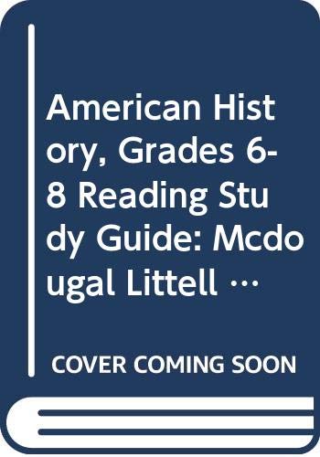 9780618821525: American History, Grades 6-8 Reading Study Guide: Mcdougal Littell American History