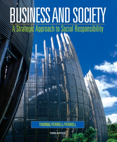 Beispielbild fr Business and Society: A Strategic Approach to Social Responsibility zum Verkauf von Wonder Book