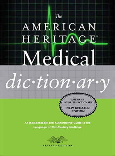 Beispielbild fr The American Heritage Medical Dictionary zum Verkauf von Better World Books