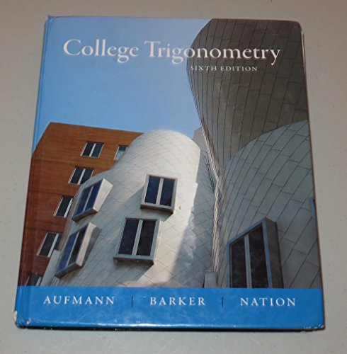 Imagen de archivo de College Trigonometry a la venta por Better World Books