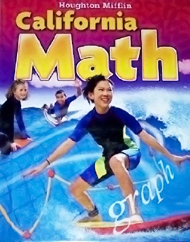 Stock image for California Math (Student Edition, Grade Level 6) ; 9780618827428 ; 0618827420 for sale by APlus Textbooks