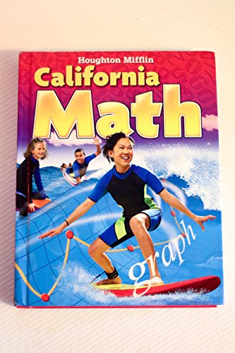 Stock image for California Math (Student Edition, Grade Level 6) ; 9780618827428 ; 0618827420 for sale by APlus Textbooks