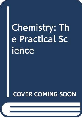 Stock image for Chemistry: The Practical Science for sale by HPB-Emerald