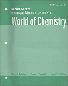 Stock image for World of Chemistry: Report Sheets to Accompany Laboratory Experiments for sale by Allied Book Company Inc.