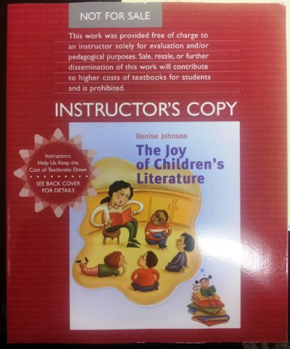 9780618833313: Joy Of Children's Literature (Instructor's Edition) Edition: First