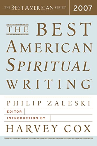 Imagen de archivo de The Best American Spiritual Writing 2007 a la venta por SecondSale