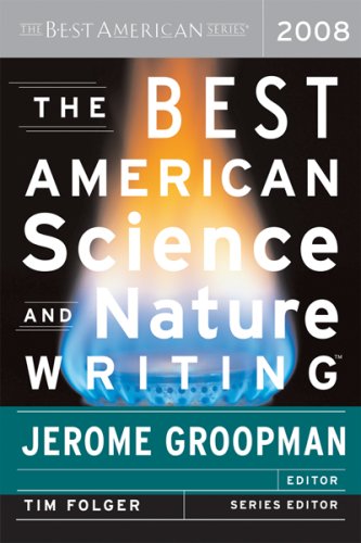 Stock image for The Best American Science and Nature Writing 2008 (The Best American Series �) for sale by More Than Words