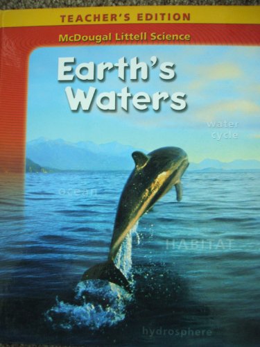 Stock image for McDougal Littell Science: Teacher Edition Earth's Waters 2007 for sale by ThriftBooks-Dallas