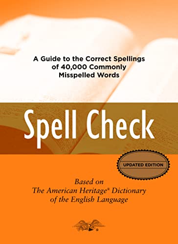 Stock image for Spell Check: A Definitive Source for Finding the Words You Need and Understanding theDifferences Between Them for sale by SecondSale