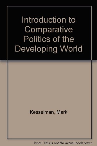Introduction to Comparative Politics of the Developing World (9780618853601) by Kesselman, Mark