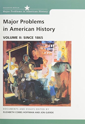 Major Problems in American History (9780618853984) by Cobbs, Elizabeth