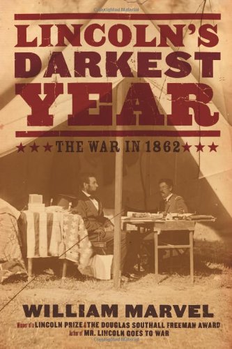 Imagen de archivo de Lincoln's Darkest Year: The War in 1862 a la venta por Wonder Book