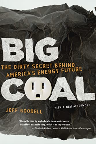 9780618872244: Big Coal: The Dirty Secret Behind America's Energy Future