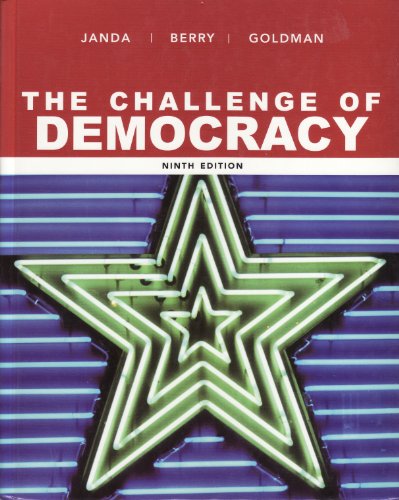 9780618874484: The Challenge of Democracy: Government in America