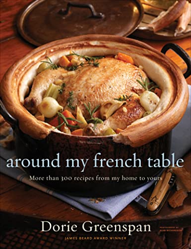 Imagen de archivo de Around My French Table: More than 300 Recipes from My Home to Yours a la venta por Books Unplugged