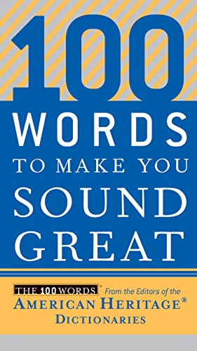 9780618883103: 100 Words to Make You Sound Great