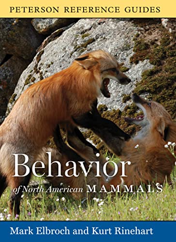 Stock image for Peterson Reference Guide To The Behavior Of North American Mammals (Peterson Reference Guides) for sale by Books Unplugged
